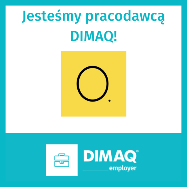 OPUBLIKOWANI w programie Pracodawca DIMAQ